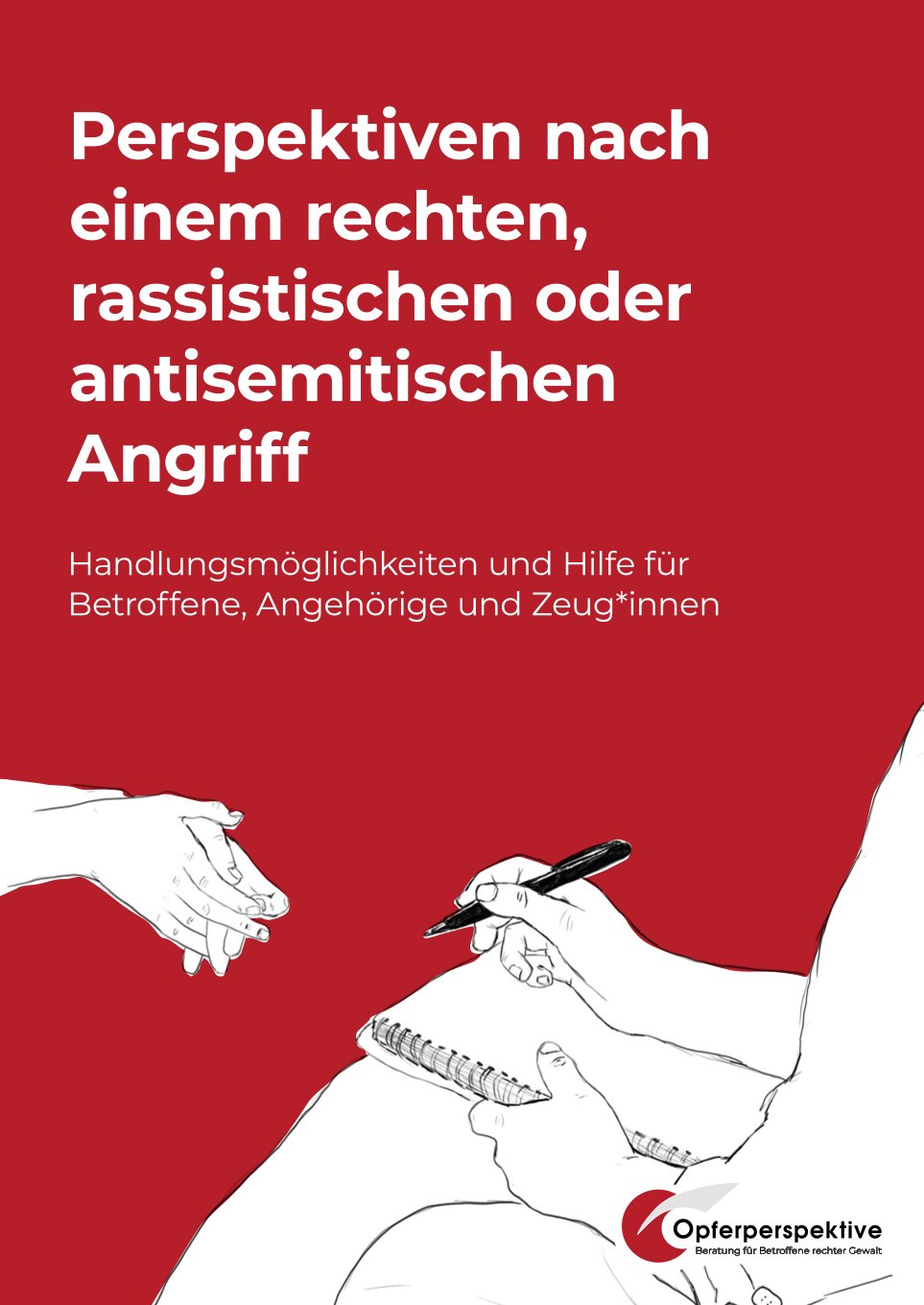 Perspektiven nach einem rechten, rassistischen oder antisemitischen Angriff